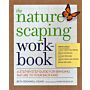 The Naturescaping Workbook