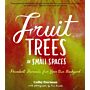 Fruit Trees in Small Spaces