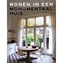 Wonen in een monumentaal huis