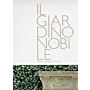 Il Giardino Nobile - Italian Landscape Design