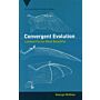 Convergent Evolution - Limited Forms Most Beautiful