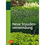 Neue Staudenverwendung