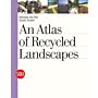 Recycled Landscapes