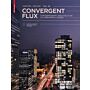 Convergent Flux