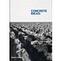Concrete Ideas - Material to Shape a City