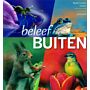 Beleef Buiten - Nederlandse natuur verassend in beeld gebracht