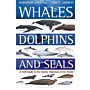 Whales, Dolphins and Seals (PBK)