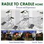 Cradle to Cradle Home Design