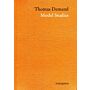 Thomas Demand - Model Studies