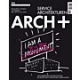 Arch+ 205 Service Architekturen