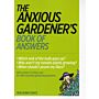 The Anxious Gardener's Book of Answers