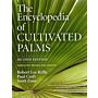 The Encyclopedia of Cultivated Palms (second edition)