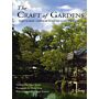 The Craft of Gardens : The Classic Chinese text on Garden Design