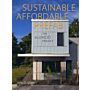 Sustainable Affordable Prefab - The EcoMOD Project