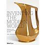 Inventing the Modern World - Decorative Arts at the World's Fairs 1851-1939