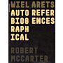 Wiel Arets : Autobiographical References