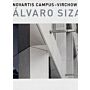 Novartis Campus Virchow 6 : Alvaro Siza