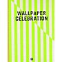 Wallpaper Celebration
