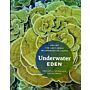 Underwater Eden - Saving the Last Coral Wilderness on Earth