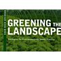 Greening the Landscape