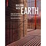 Building with Earth : Design and Technology of a Sustainable Architecture (third revised edition)