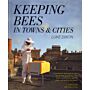 Keeping Bees in Towns & Cities