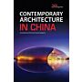Contemporary Architecture in China
