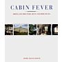 Cabin Fever - Sheds and Shelters, Huts and Hideaways