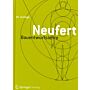 Bauentwurfslehre : Grundlagen, Normen, Vorschriften (42. Auflage)