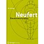 Bauentwurfslehre : Grundlagen, Normen, Vorschriften (42. Auflage)