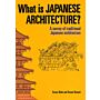 What is is Japanese Architecture ?