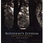 Rousseau’s Elysium - Ermenonville Revisited