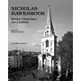 Nicholas Hawksmoor - London Churches