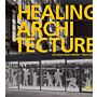 Healing Architecture