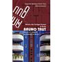 Bruno Taut - Master of colourful architecture in Berlin