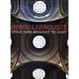 Henri Labrouste - Structure Brought to Light