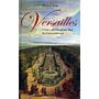 Versailles - Glanz und Elend am Hof des Sonnenkönigs