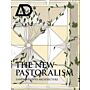 AD - The New Pastoralism. Landscape into Architecture
