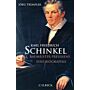 Karl Friedrich Schinkel Baumeister Preussens