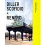 Diller Scofidio + Renfro : Architecture after Images