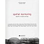 Spatial Murmuring