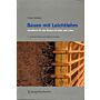 Bauen mit Leichtlehm - Handbuch für das Bauen mit Holz und Lehm (Ninth Edition)