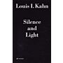Louis I Kahn - Silence & Light