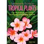 Gardener's Guide to Tropical Plants