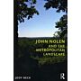John Nolen and the Metropolitan Landscape
