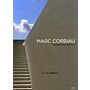 Marc Corbiau - Architectures 2000-2012