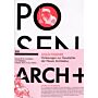 Arch+ 210 - Julius Posener Vorlesungen zur Geschichte der Neuen Architektur