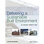 Delivering Sustainable Buildings - An Industry Insider's View