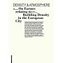 Density & Atmosphere - On Factors relating to Building Density in the European City