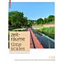 Time Scales - Contemporary German Landscape Architecture